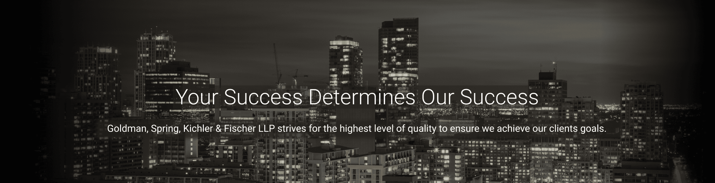 Goldman Spring Kitchler & Fischer LLP